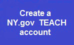 Create a NY.gov TEACH account